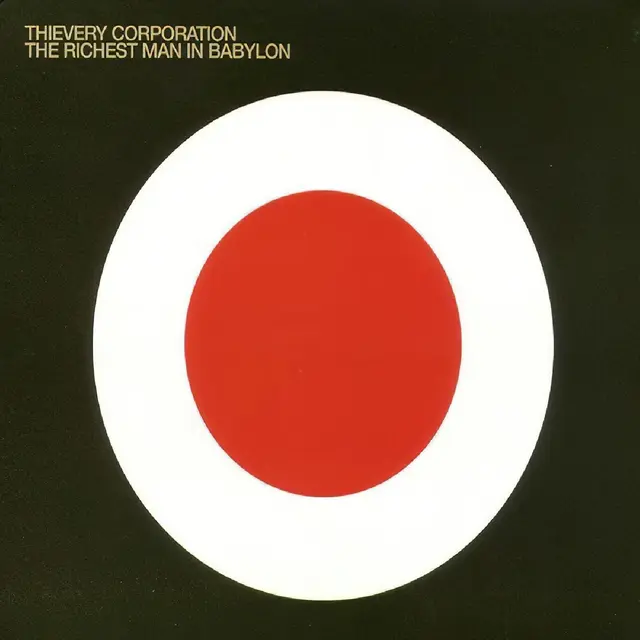 Thievery Corporation The Richest Man In Babylon (CD) 