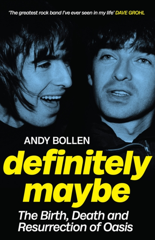Andy Bollen Definitely Maybe (BOK) 