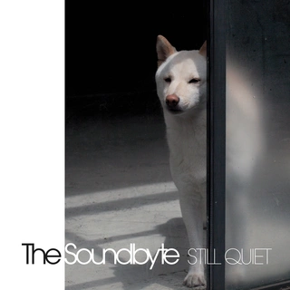 The Soundbyte Still Quiet (CD)