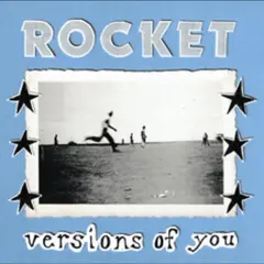 Rocket Versions Of You (LP)