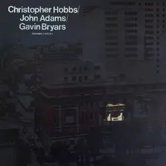 Christopher Hobbs/John Adams… Ensemble Pieces (LP)