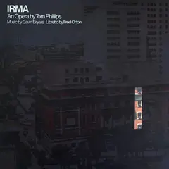 Gavin Bryars Irma - An Opera By Tom Phillips (LP)