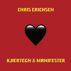 Chris Erichsen Kjærtegn &amp; Manifester (LP)
