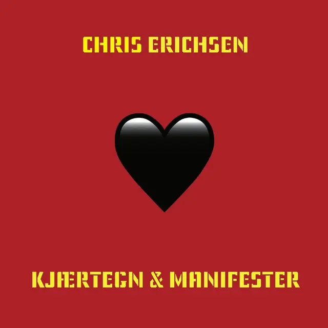 Chris Erichsen Kjærtegn & Manifester (LP) 