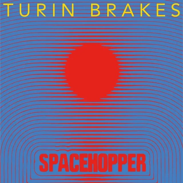 Turin Brakes Spacehopper - LTD (LP) 