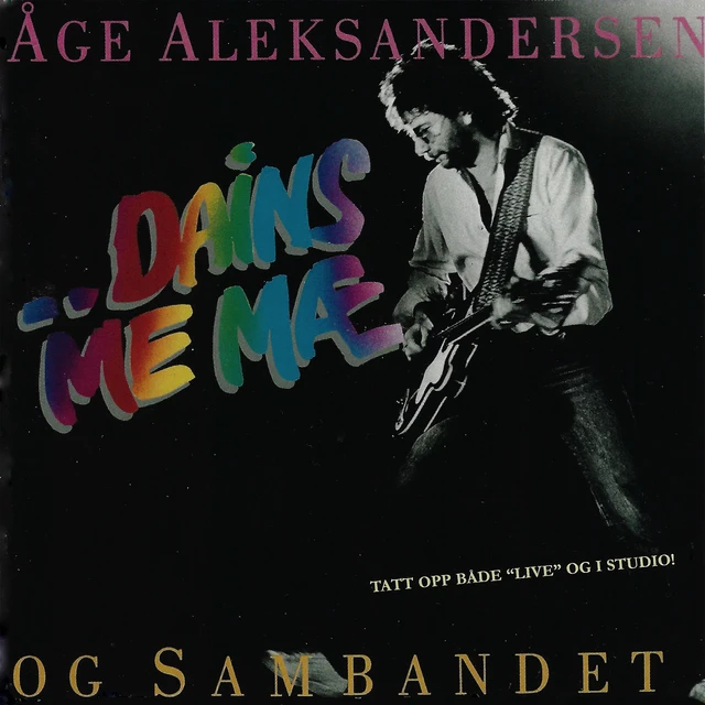 Åge Aleksandersen Dains Me Mæ (2LP) 