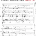Vijay Iyer &amp; Wadada Leo Smith Defiant Life (LP)