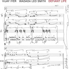 Vijay Iyer &amp; Wadada Leo Smith Defiant Life (LP)