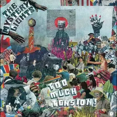 The Mystery Lights Too Much Tension! - LTD (LP)