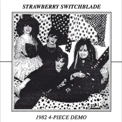 Strawberry Switchblade 1982 4 Piece Demo - LTD (7")