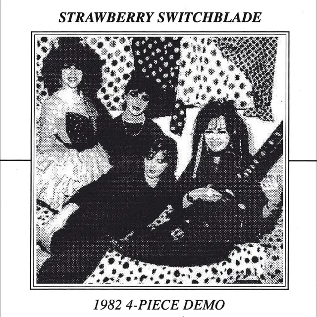 Strawberry Switchblade 1982 4 Piece Demo (7") 