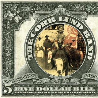 Corb Lund Five Doillar Bill (LP)