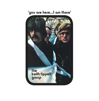 The Keith Tippett Group You Are Here…I Am There (LP)