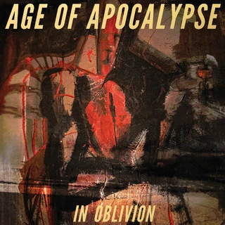 Age Of Apocalypse In Oblivion (CD)