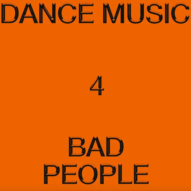 Hieroglyphic Being Dance Music 4 Bad People (LP) 