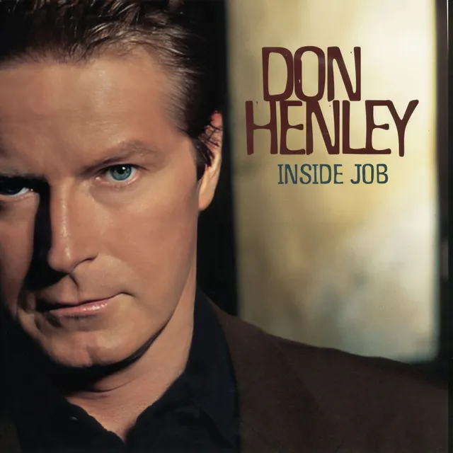 Don Henley Inside Job (CD) 