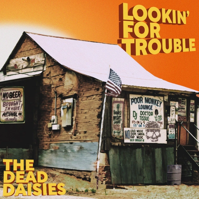 The Dead Daisies Lookin' For Trouble (LP) 