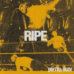 Pretty Rude Ripe (LP)