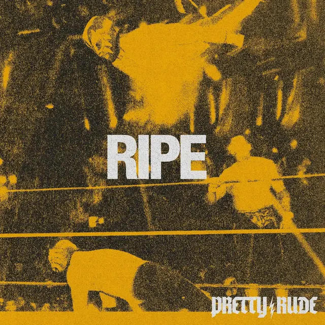 Pretty Rude Ripe (LP) 