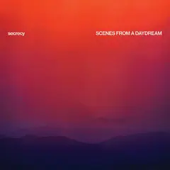 Secrecy Scenes From A Day Dream (LP)