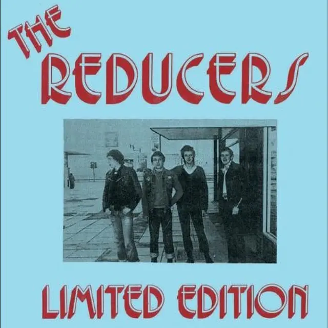 The Reducers Things Go Wrong/We Are Normal - LTD (7") 