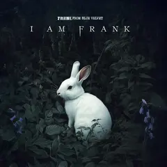Frank From Blue Velvet I Am Frank - LTD (LP)