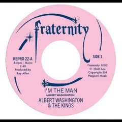 Albert Washington I'm The Man / Case Of The Blues (7")