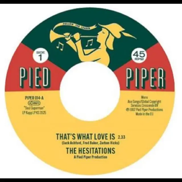 The Hesitations That's What Love Is / Soul… (7") 