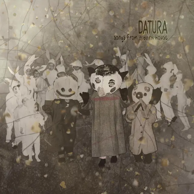 Datura Songs From A Dark House (LP) 