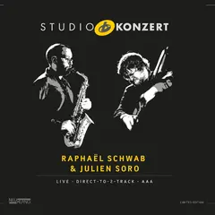Raphael Schwab &amp; Julien Soro Studio Konzert (LP)