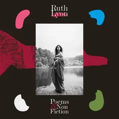Ruth Lyon Poems &amp; Non-Fiction - LTD (LP)