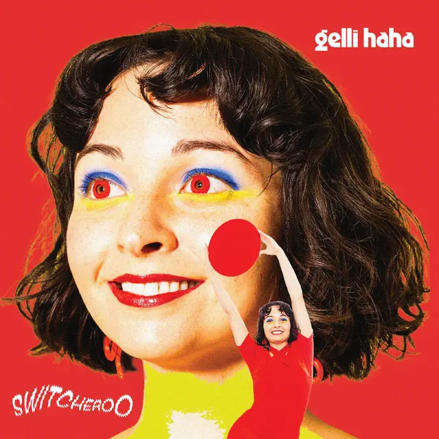 Gelli Haha Switcheroo (LP) 