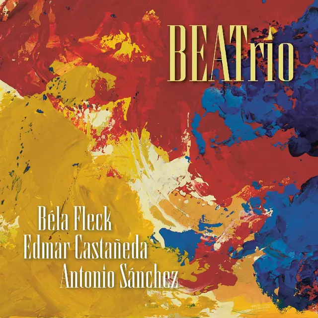Béla Fleck, Edmar Castaneda… BEATrio (CD) 