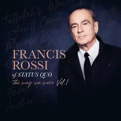 Francis Rossi The Way We Were Vol. 1 (2LP)