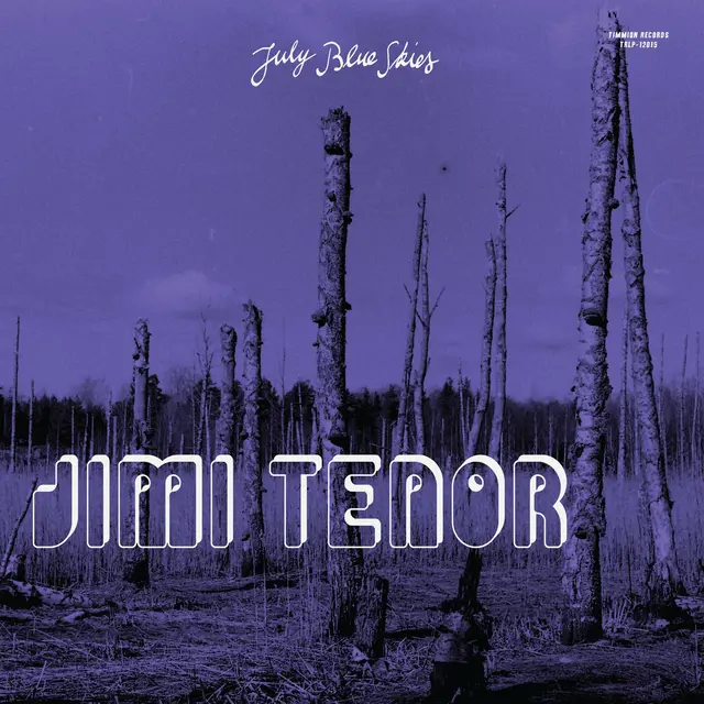 Jimi Tenor & Cold Diamond & Mink July Blue Skies (CD) 