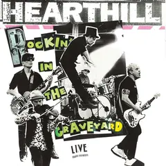 Hearthill Rockin' In The Graveyard (LP)