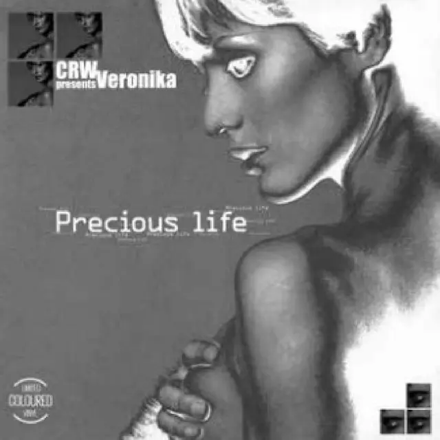 CRW Presents Veronika Precious Life (12") 