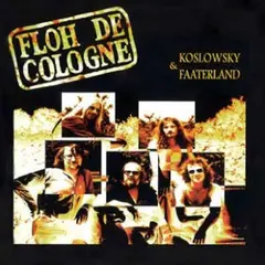 Floh De Cologne Koslowsky &amp; Faaterland (2LP)