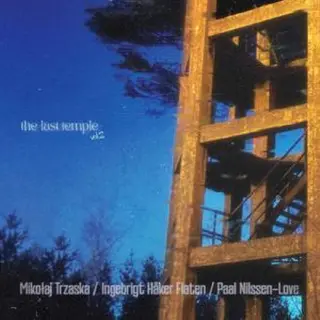 Mikolaj Trzaska/Ingebrigt Håker Flaten… The Last Temple Vol. 2 (CD)