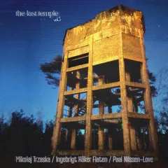 Mikolaj Trzaska/Ingebrigt Håker Flaten… The Last Temple Vol. 3 (LP)