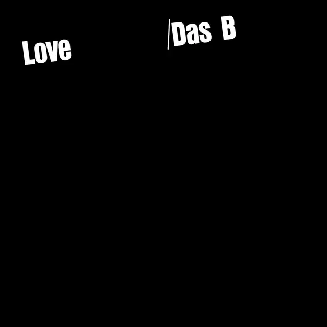 Das B Love (LP) 
