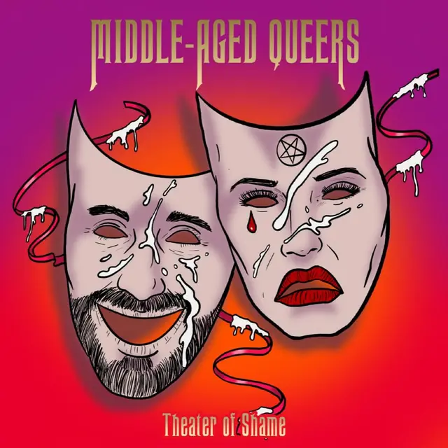 Middle-Aged Queers Theatre Of Shame (LP) 
