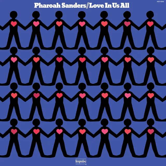 Pharoah Sanders Love In Us All - LTD (LP) 