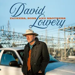 David Lowery Fathers, Sons And Brothers - LTD (3LP)