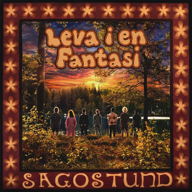 Sagostund! Leva I En Fantasi - LTD (LP) 