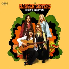 The Clinger Sisters Havin' A Good Time (2LP)
