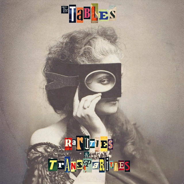 The Tables Rarities & Transparities (LP) 