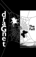 The Fall Dragnet (MC)