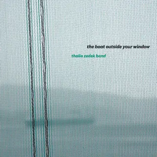Thalia Zadek Band The Boat Outside Your Window - LTD (LP)