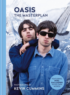 Kevin Cummins Oasis The Masterplan (BOK)